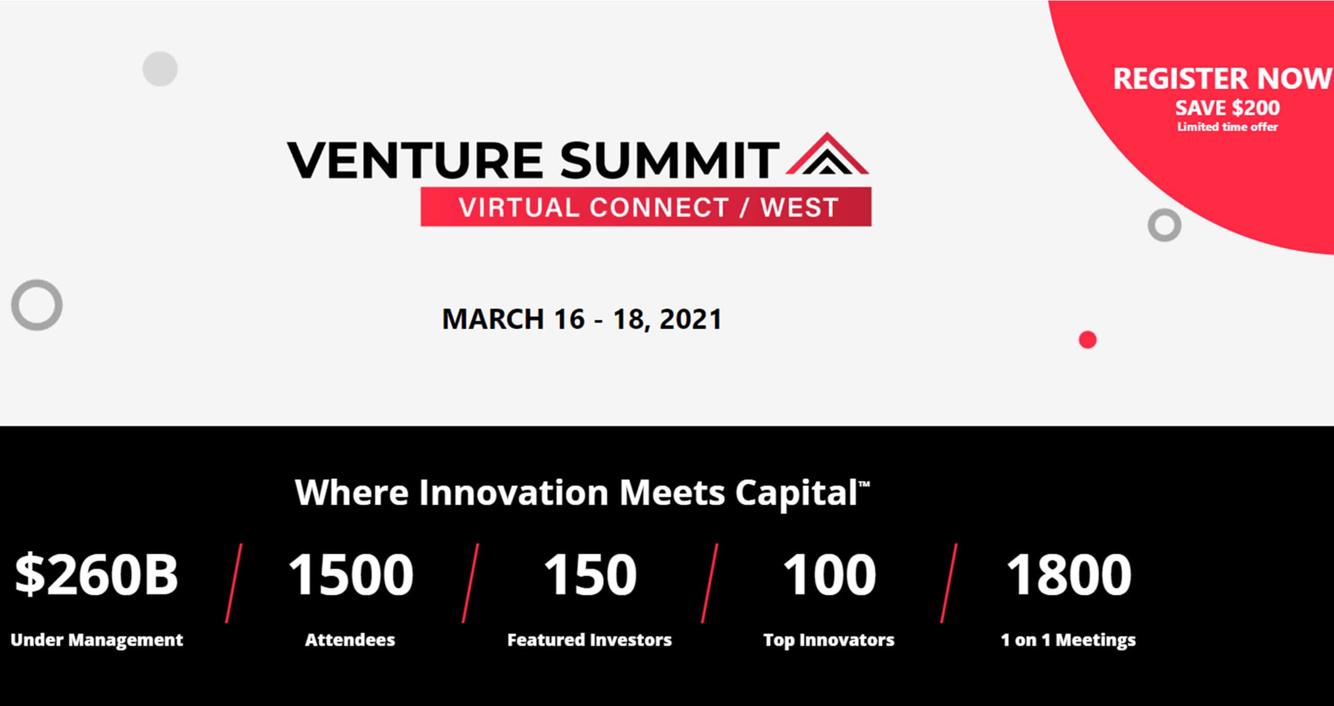 Venture Summit Virtual Connect \ West the mustattend event for