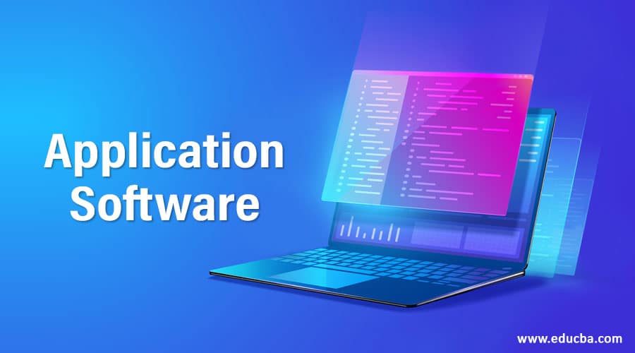 Types of Application Software: The Complete List (2021 Update)