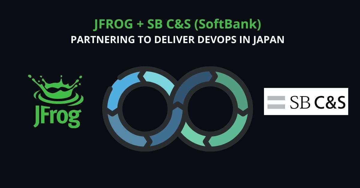 JFrog and SB C&S to Accelerate DevOps Delivery in Japan